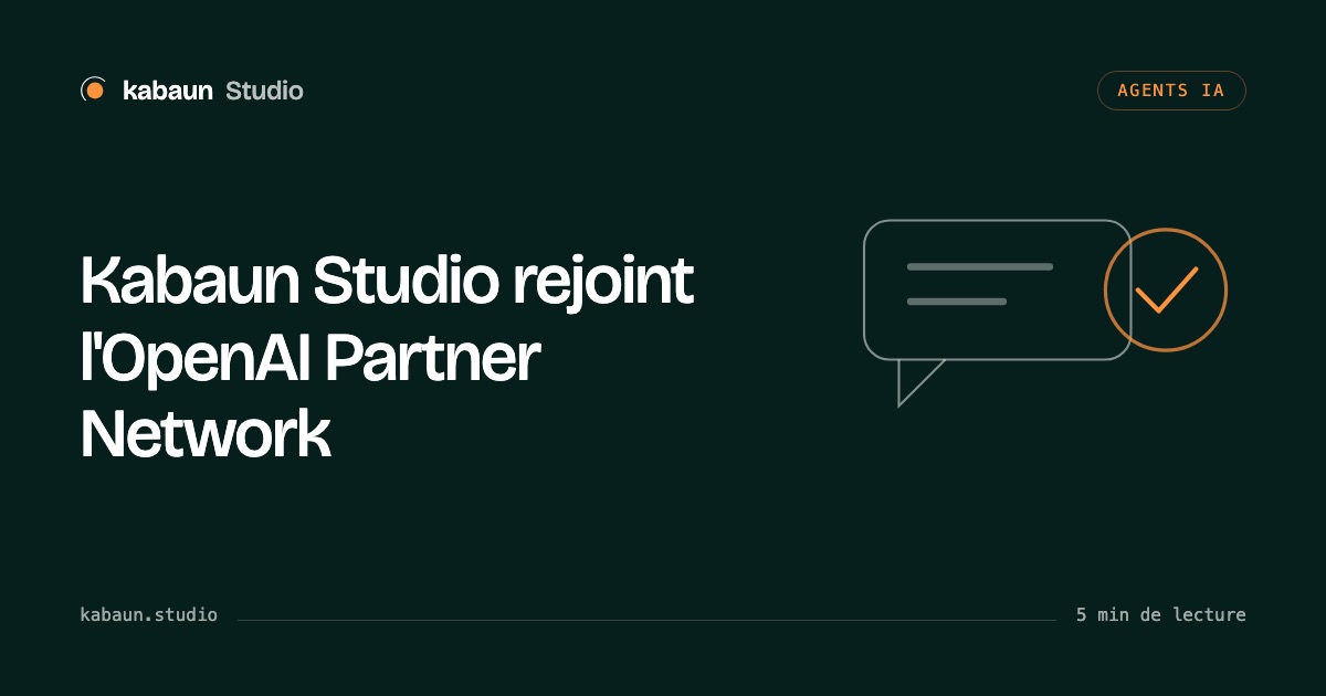 Kabaun Studio rejoint l'OpenAI Partner Network, article du journal de Kabaun Studio